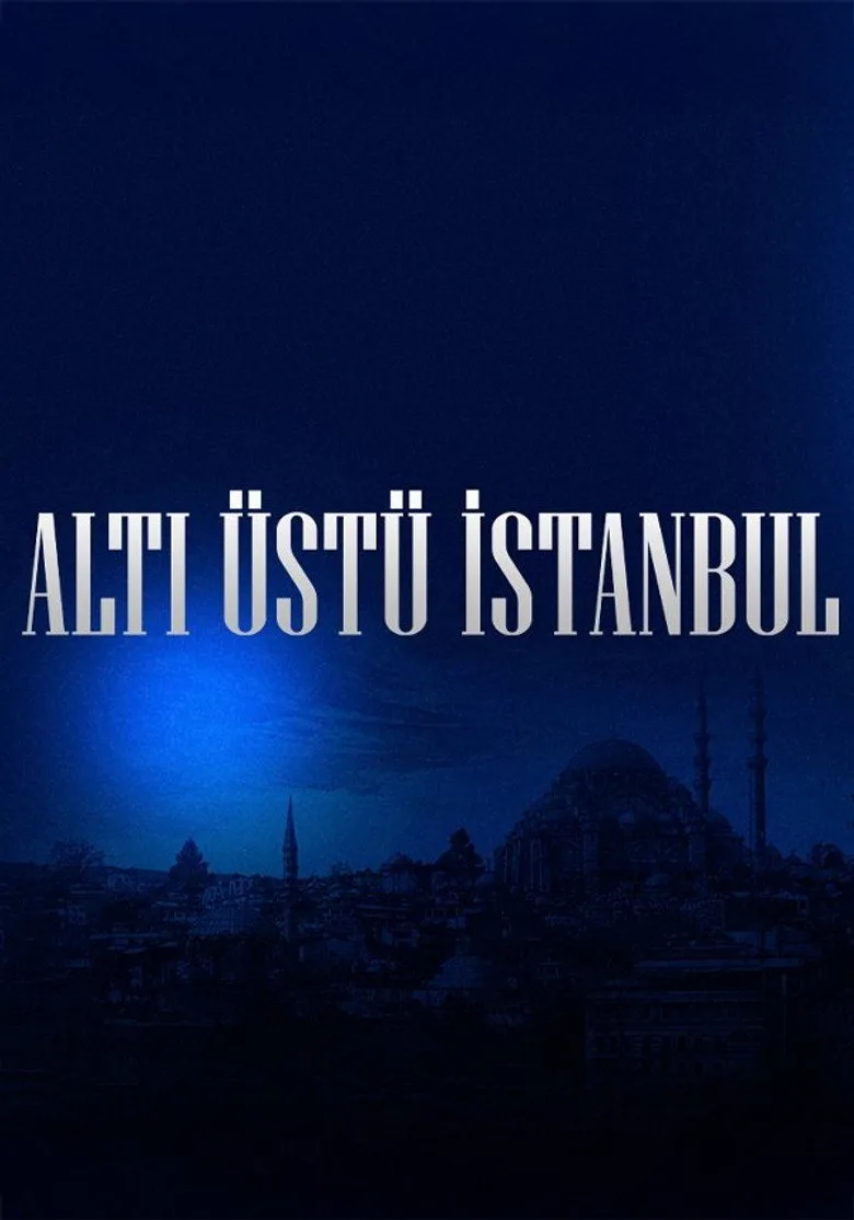 Altı Üstü İstanbul Dizi izle