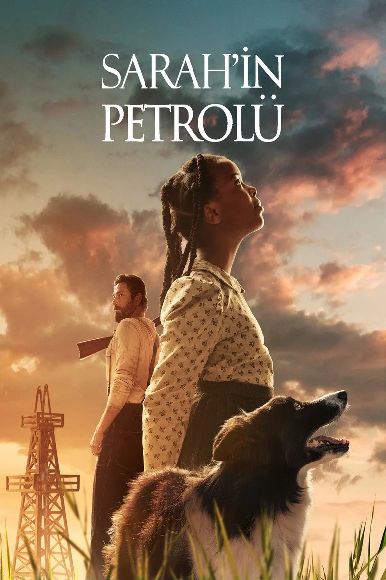 Sarah'ın Petrolü Film izle
